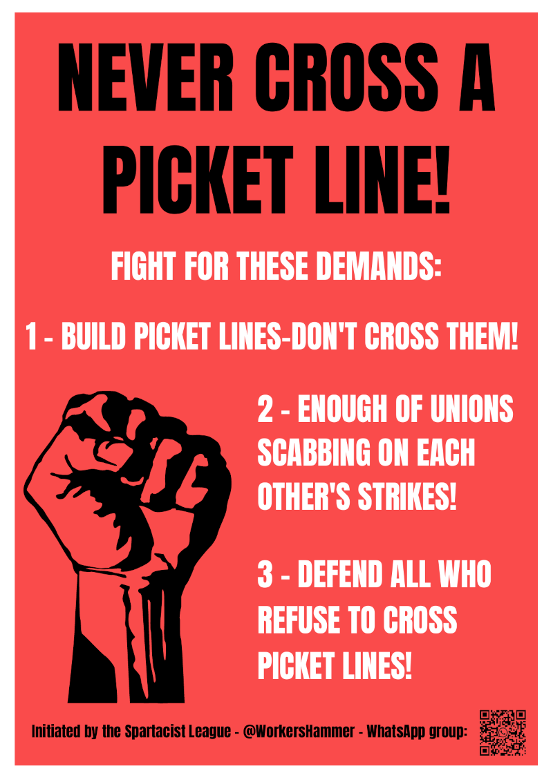 Never Cross a Picket Line!